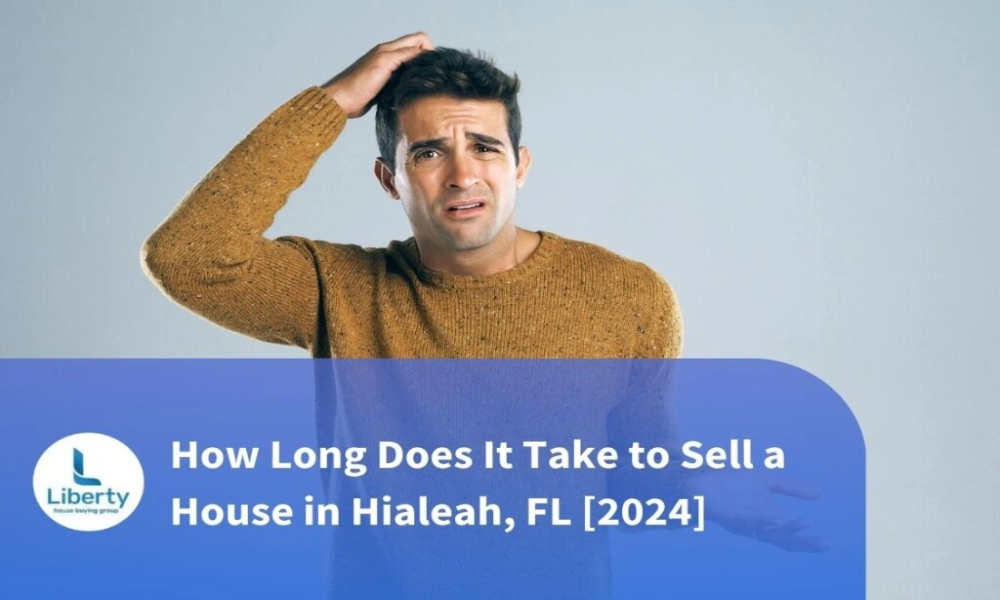 how long does it take to sell a house in Hialeah how long does it take to sell a house in Hialeah